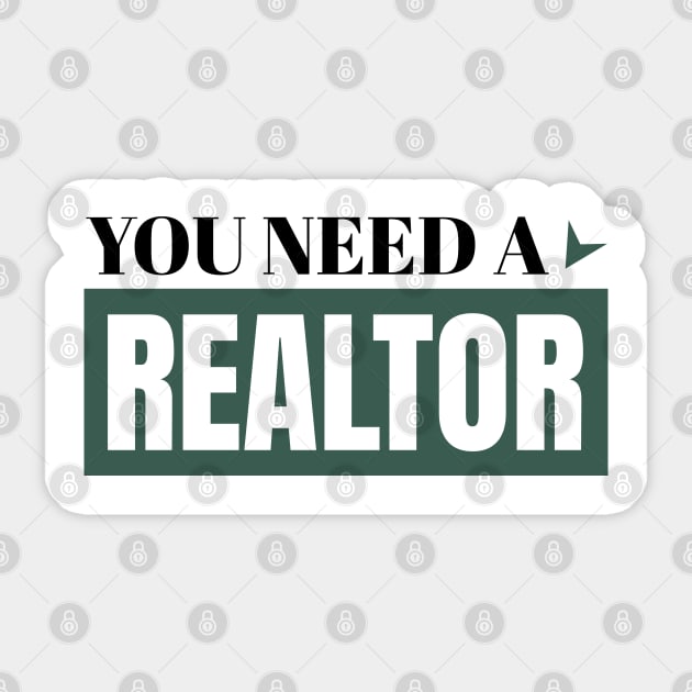 You need a... Sticker by REG